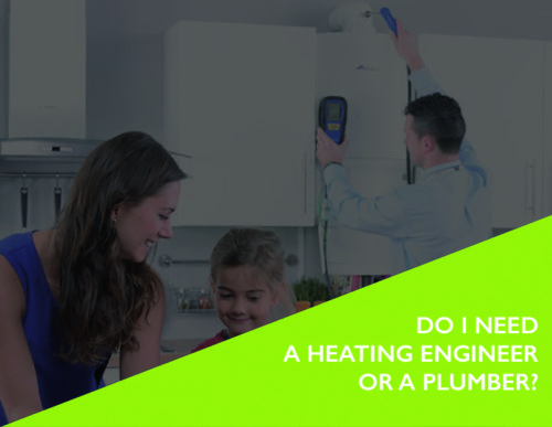 Heating engineer Or plumber